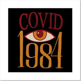 Covid 1984 Posters and Art